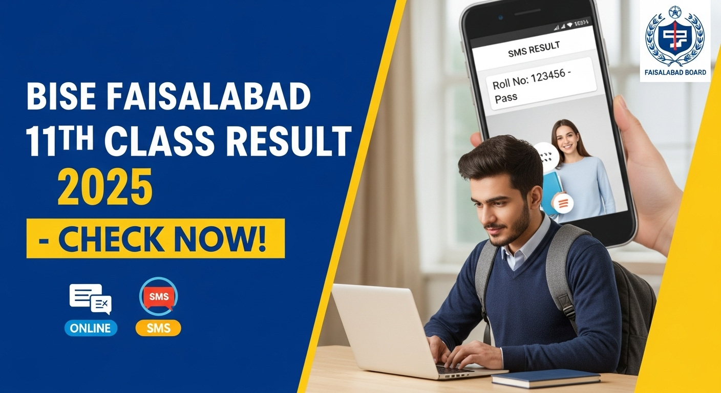How to Check BISE Faisalabad Board 11th Class Results 2025