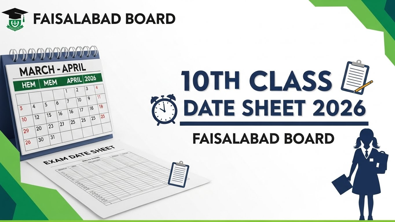 Faisalabad Board 10th Class Date Sheet 2026 Download